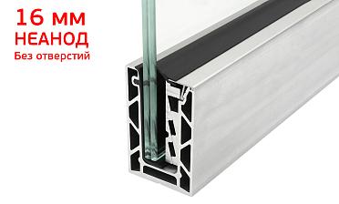 Комплект профиля зажимного для стекла 16мм и 8+8 , без отверстий, НЕАНОД. алюминий 100х60мм, т100-4-16  купить в Уфе
